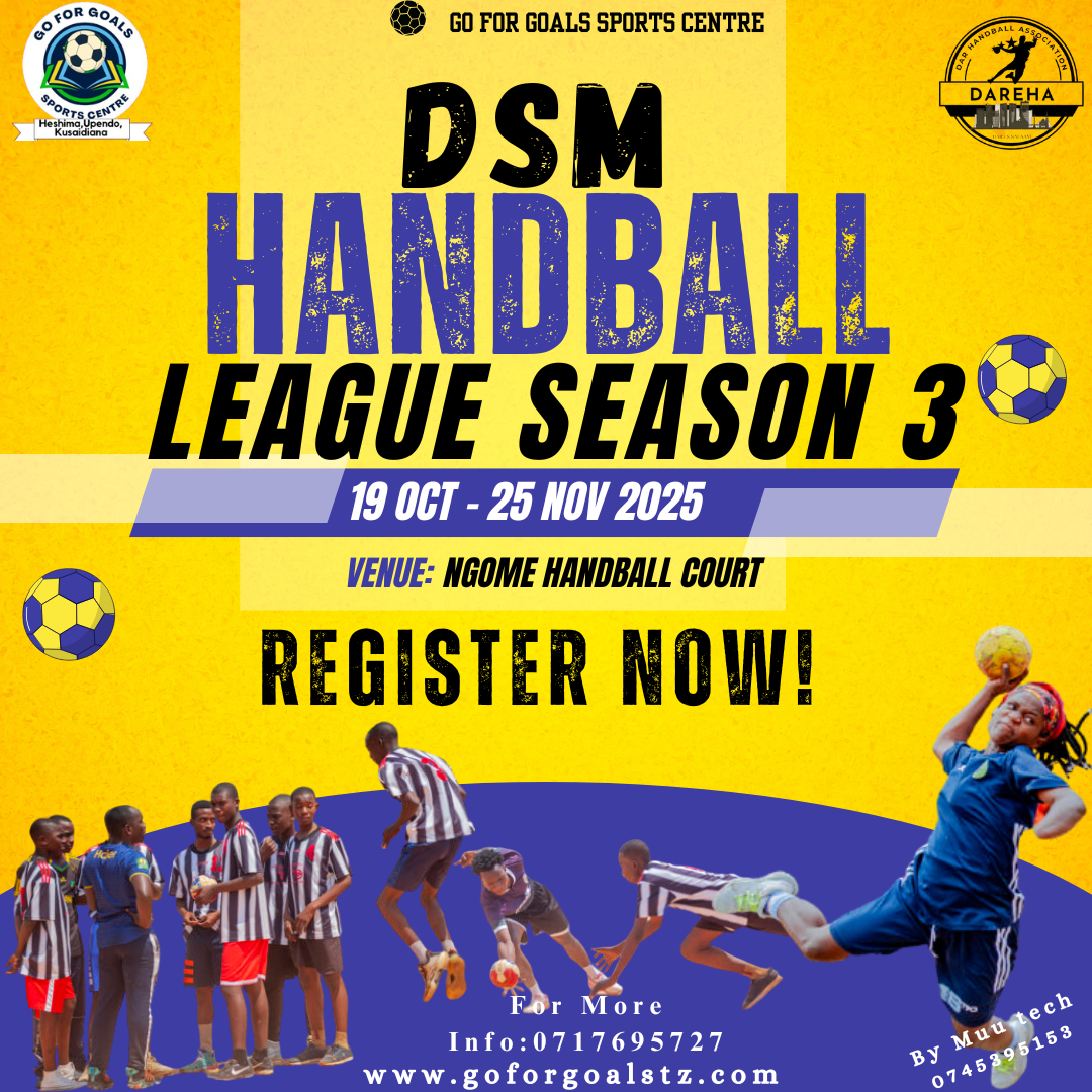 DSM Handball League Season 3 – The Excitement Returns to Dar es Salaam!